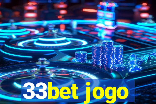 33bet jogo